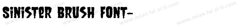 Sinister Brush Font字体转换
